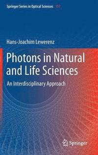 bokomslag Photons in Natural and Life Sciences