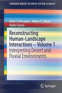 bokomslag Reconstructing Human-Landscape Interactions -  Volume 1