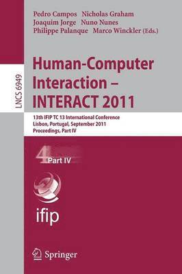 Human-Computer Interaction -- INTERACT 2011 1