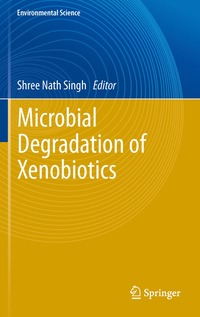 bokomslag Microbial Degradation of Xenobiotics