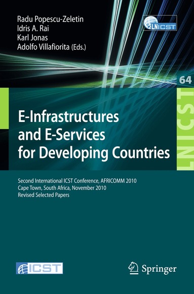 Radu Popescu-Zeletin, Idris A. Rai, Karl Jonas, Adolfo Villafiorita - E-Infrastructure and E-Services for Developing Countries, Häftad