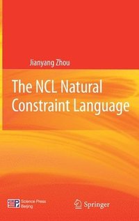 bokomslag The NCL Natural Constraint Language