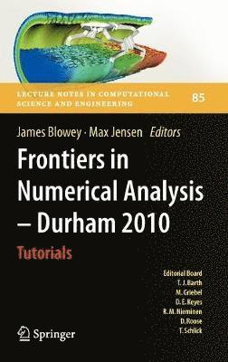 Frontiers in Numerical Analysis - Durham 2010 1