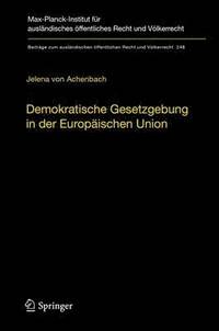 bokomslag Demokratische Gesetzgebung in der Europischen Union