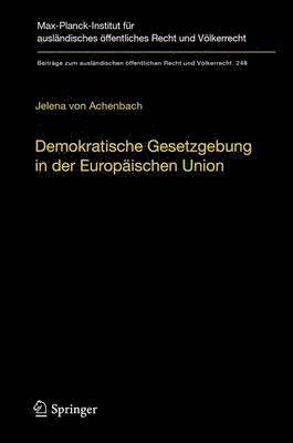 bokomslag Demokratische Gesetzgebung in der Europäischen Union