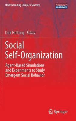 Dirk Helbing - Social Self-Organization, Inbunden