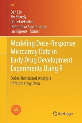 bokomslag Modeling Dose-Response Microarray Data in Early Drug Development Experiments Using R