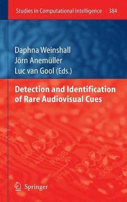 Detection and Identification of Rare Audio-visual Cues 1