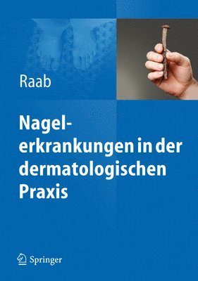 bokomslag Nagelerkrankungen in der dermatologischen Praxis