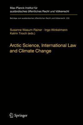 bokomslag Arctic Science, International Law and Climate Change