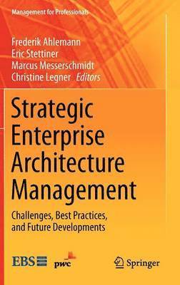 Strategic Enterprise Architecture Management 1