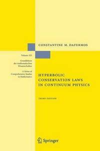 bokomslag Hyperbolic Conservation Laws in Continuum Physics