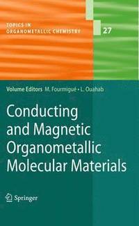 bokomslag Conducting and Magnetic Organometallic Molecular Materials