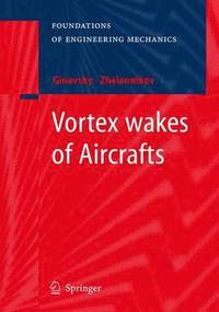 bokomslag Vortex wakes of Aircrafts