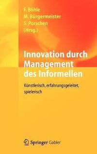 bokomslag Innovation durch Management des Informellen