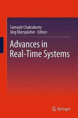 Advances in Real-Time Systems 1