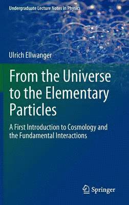 From the Universe to the Elementary Particles 1