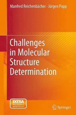 Challenges in Molecular Structure Determination 1