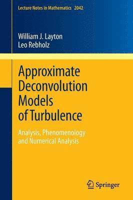 bokomslag Approximate Deconvolution Models of Turbulence