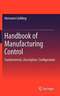 bokomslag Handbook of Manufacturing Control