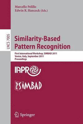 Marcello Pelillo, Edwin R. Hancock - Similarity-Based Pattern Recognition, Häftad