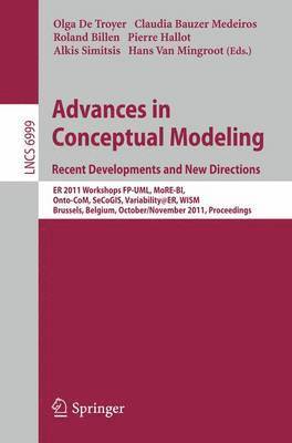 bokomslag Advances in Conceptual Modeling. Recent Developments and New Directions