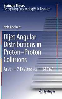bokomslag Dijet Angular Distributions in Proton-Proton Collisions