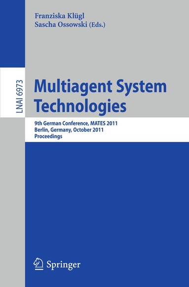 Franziska Klügl, Sascha Ossowski - Multiagent System Technologies, Häftad