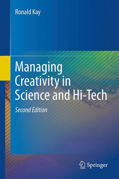 bokomslag Managing Creativity in Science and Hi-Tech