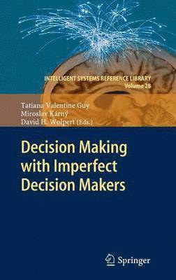 bokomslag Decision Making with Imperfect Decision Makers