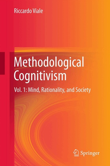 Riccardo Viale - Methodological Cognitivism, Inbunden