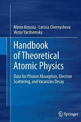 bokomslag Handbook of Theoretical Atomic Physics