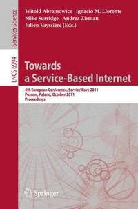 bokomslag Towards a Service-Based Internet