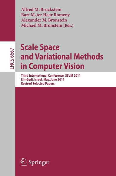 Alfred M. Bruckstein, Bart M. ter Haar Romeny, Alexander M. Bronstein, Michael M. Bronstein - Scale Space and Variational Methods in Computer Vision, Häftad