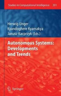 bokomslag Autonomous Systems: Developments and Trends