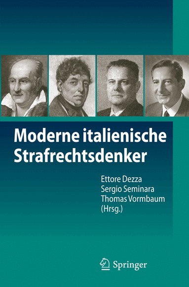 Ettore Dezza, Sergio Seminara, Thomas Vormbaum - Moderne italienische Strafrechtsdenker, Häftad