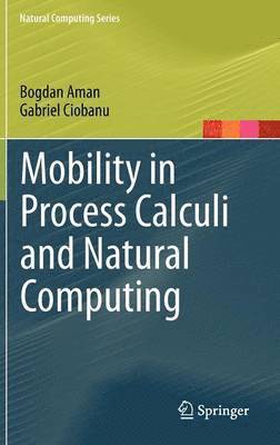 bokomslag Mobility in Process Calculi and Natural Computing