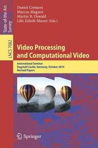 bokomslag Video Processing and Computational Video
