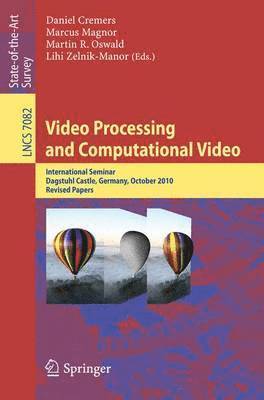 Video Processing and Computational Video 1