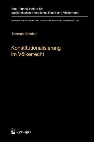 Thomas Kleinlein - Konstitutionalisierung im Völkerrecht, Inbunden