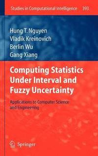 bokomslag Computing Statistics under Interval and Fuzzy Uncertainty