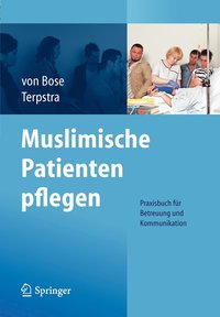 bokomslag Muslimische Patienten pflegen