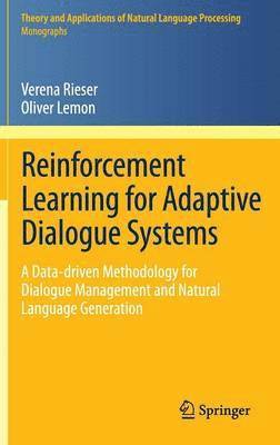 bokomslag Reinforcement Learning for Adaptive Dialogue Systems