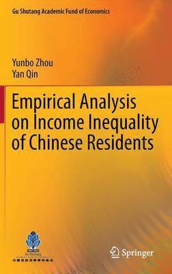 Empirical Analysis on Income Inequality of Chinese Residents 1