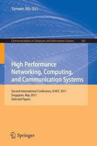 bokomslag High Performance Networking, Computing, and Communication Systems