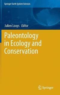 bokomslag Paleontology in Ecology and Conservation