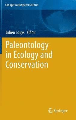 Paleontology in Ecology and Conservation 1