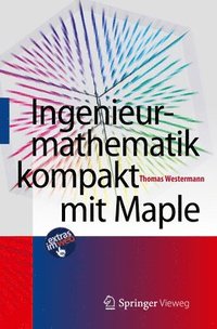bokomslag Ingenieurmathematik kompakt mit Maple