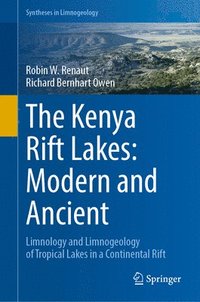 bokomslag The Kenya Rift Lakes: Modern and Ancient