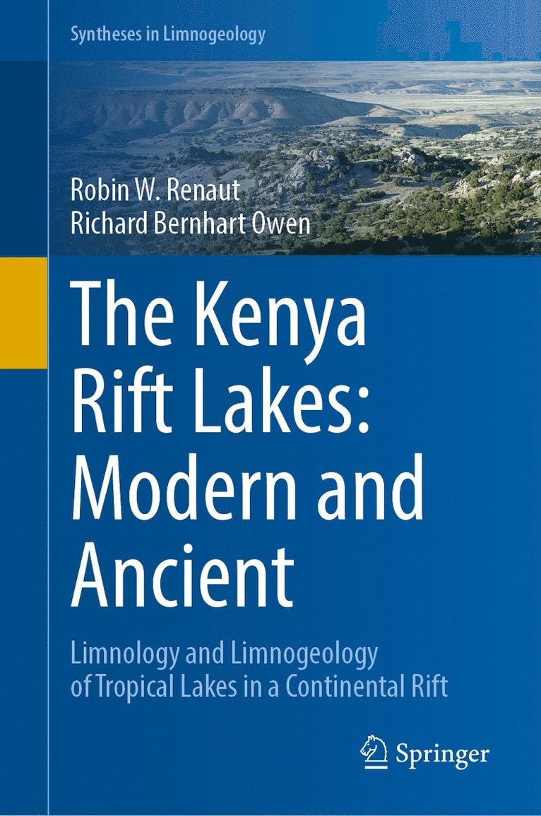 Robin W. Renaut, Richard Bernhart Owen - Kenya Rift Lakes: Modern and Ancient, Inbunden